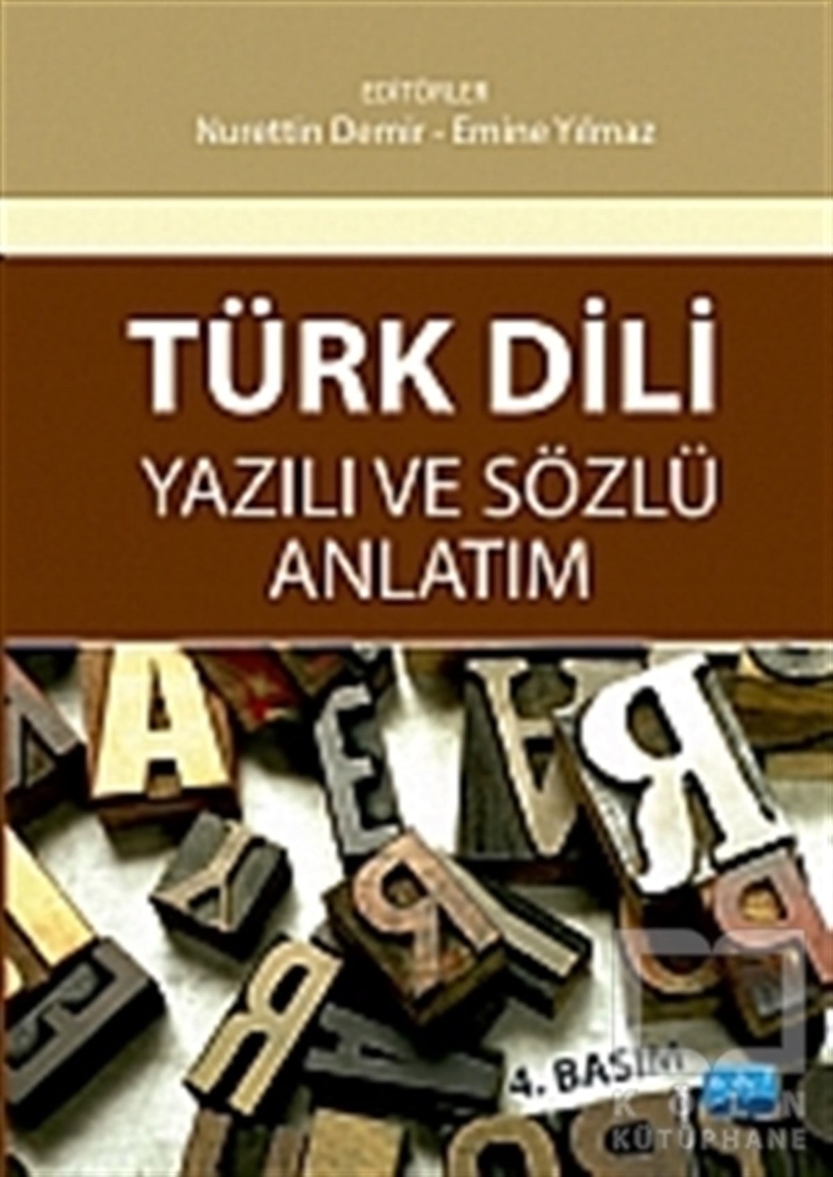 Emine YılmazDiğerTürk Dili Yazılı ve Sözlü Anlatım