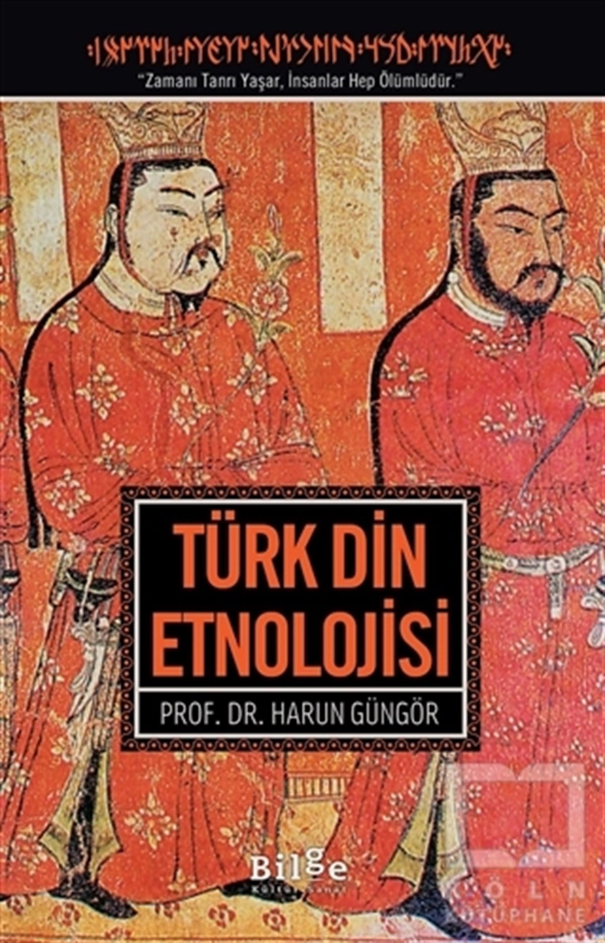 Harun GüngörAraştırma - İncelemeTürk Din Etnolojisi