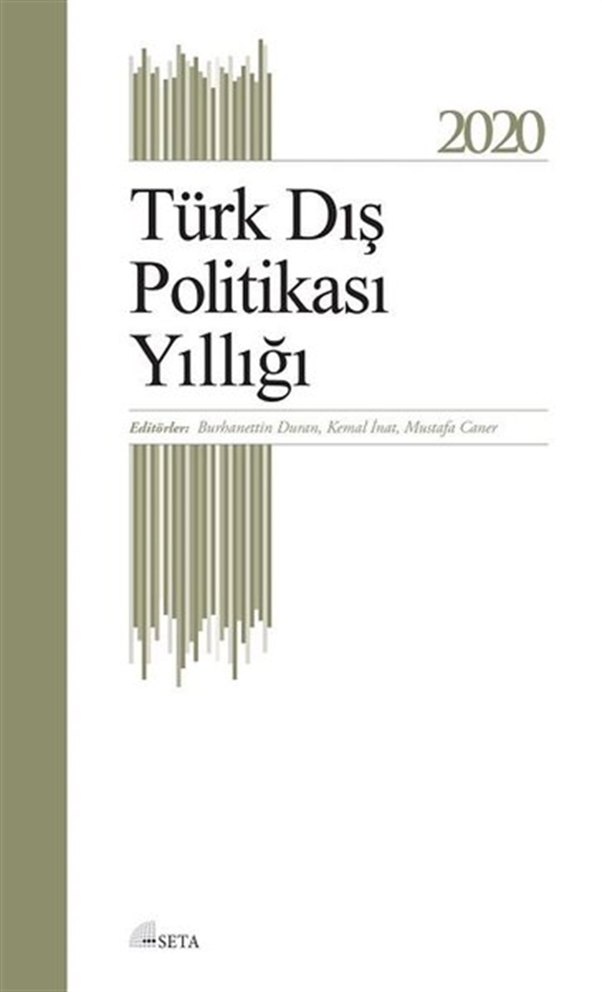 KolektifTürkiye Siyaseti ve Politikası KitaplarıTürk Dış Politikası Yıllığı 2020