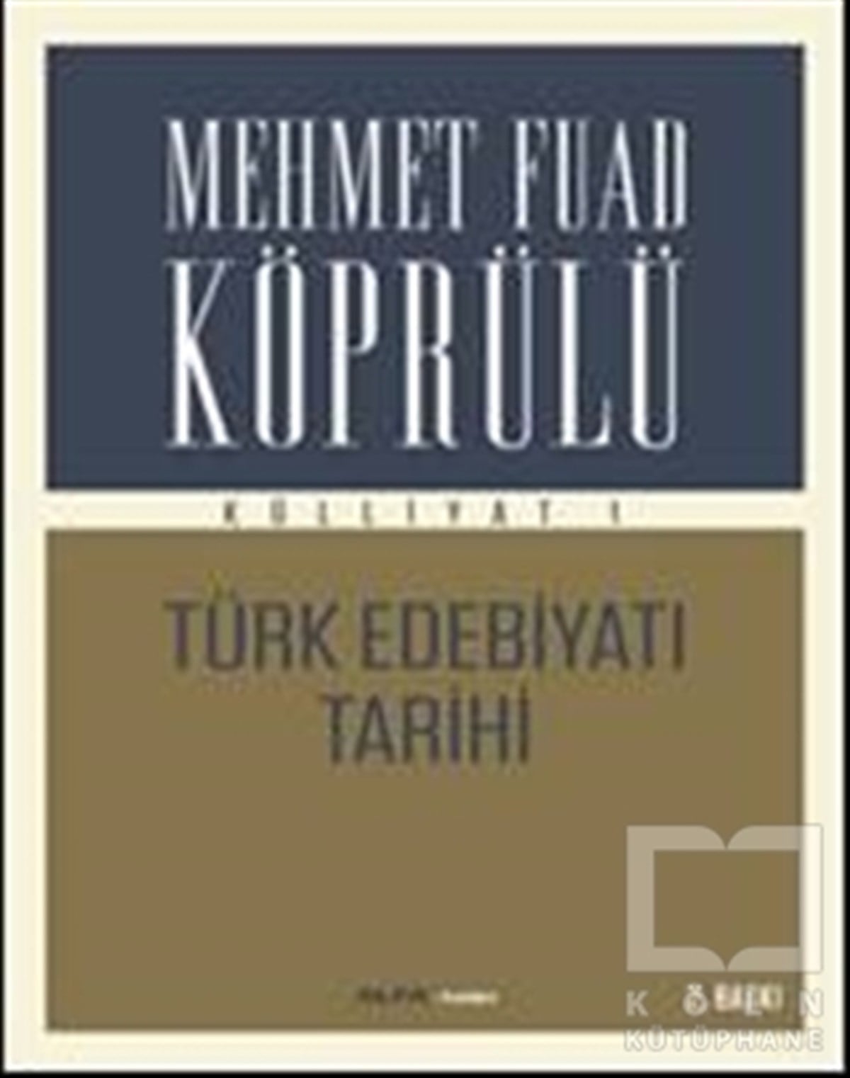 Mehmed Fuad KöprülüTürk EdebiyatıTürk Edebiyat Tarihi