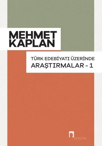 Mehmet KaplanEleştiri & Kuram & İnceleme KitaplarıTürk Edebiyatı Üzerinde Araştırmalar - 1