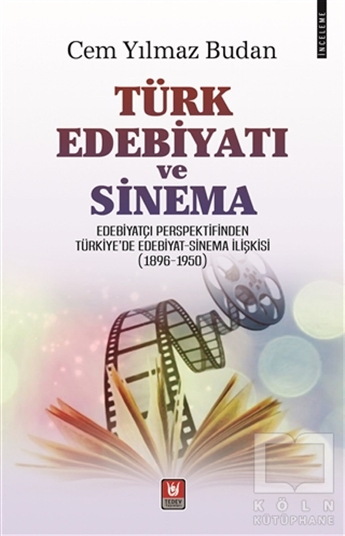 Cem Yılmaz BudanAraştırma-İnceleme-ReferansTürk Edebiyatı ve Sinema