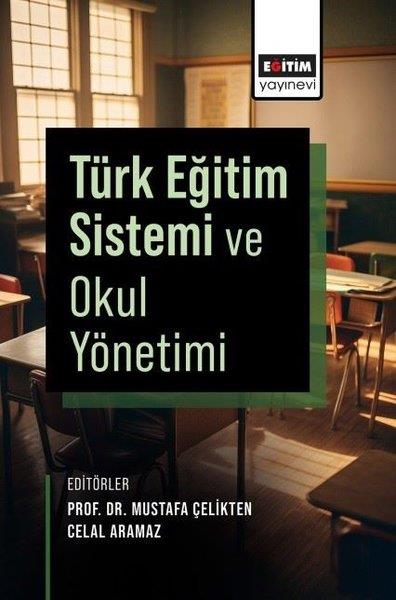 KolektifDigerTürk Eğitim Sistemi ve Okul Yönetimi