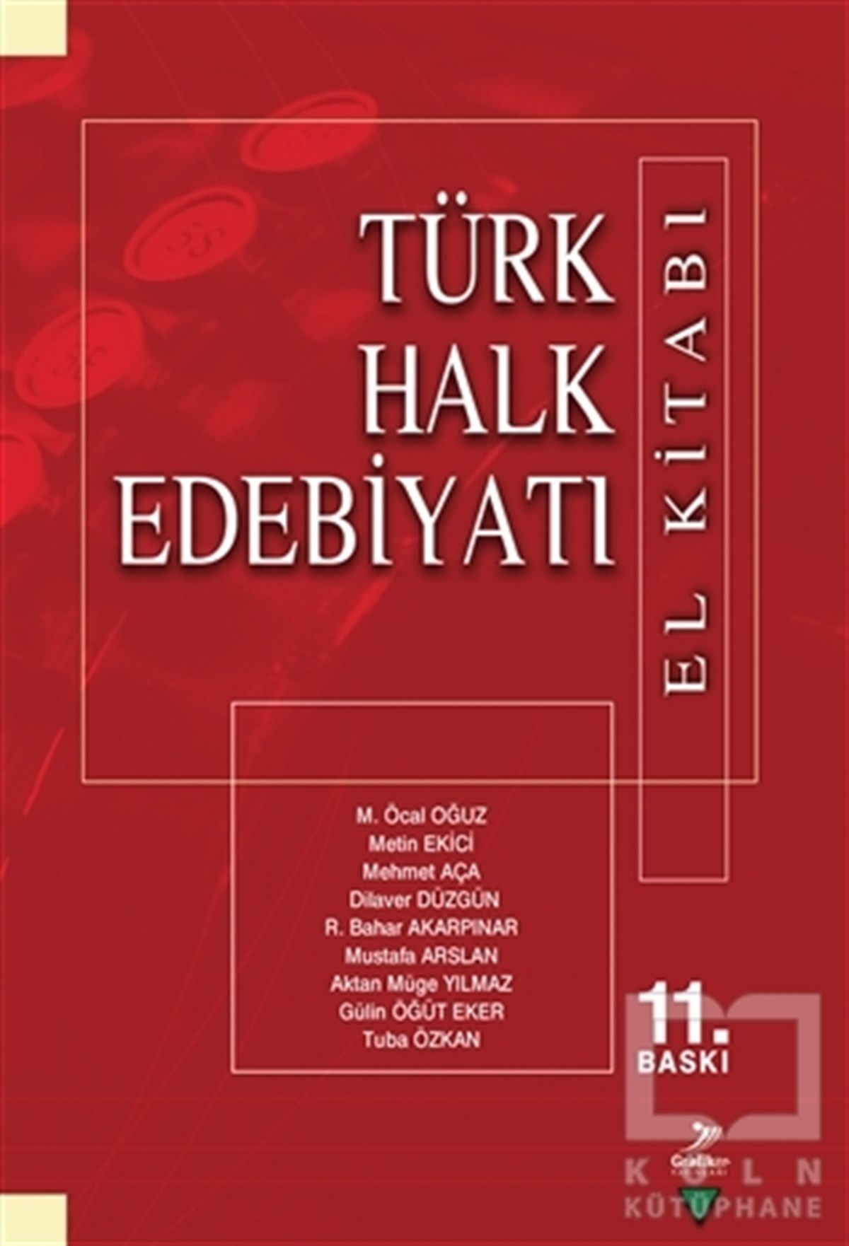 M. Öcal OğuzDivan Edebiyatı - Halk EdebiyatıTürk Halk Edebiyatı ( El Kitabı)