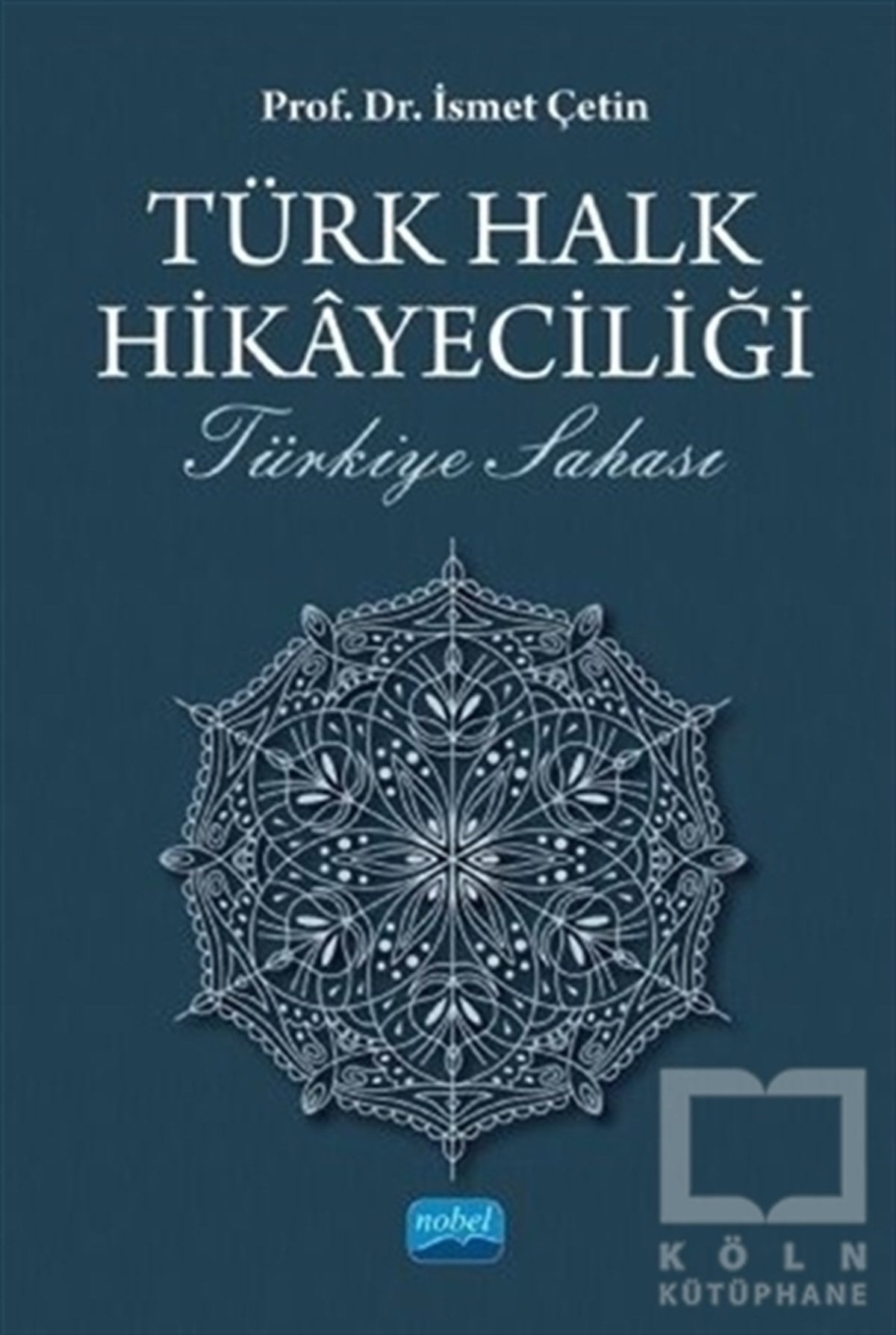 İsmet ÇetinAkademikTürk Halk Hikayeciliği