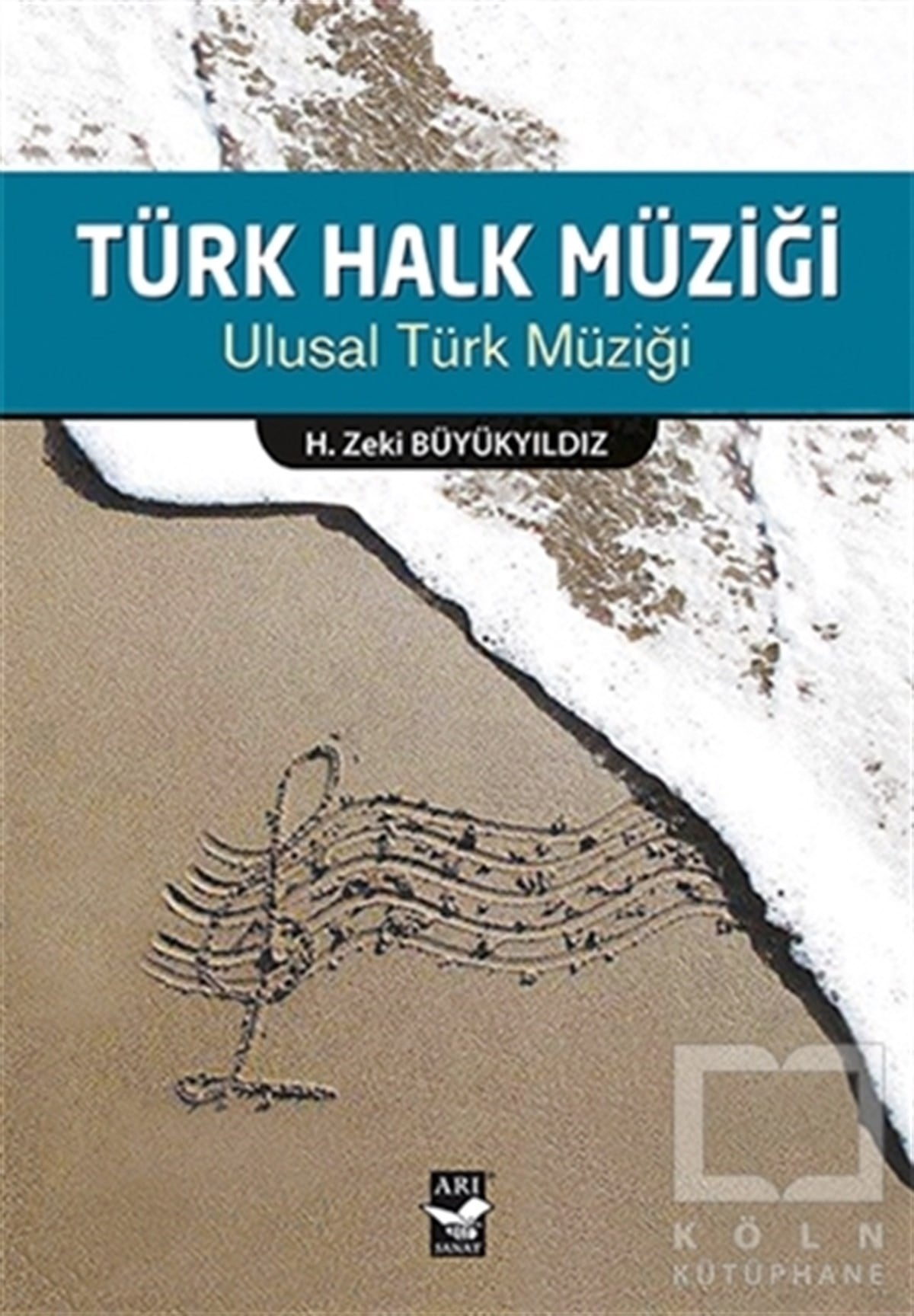 H. Zeki BüyükyıldızGenel Kavramlar, Kuram ve TarihçeTürk Halk Müziği