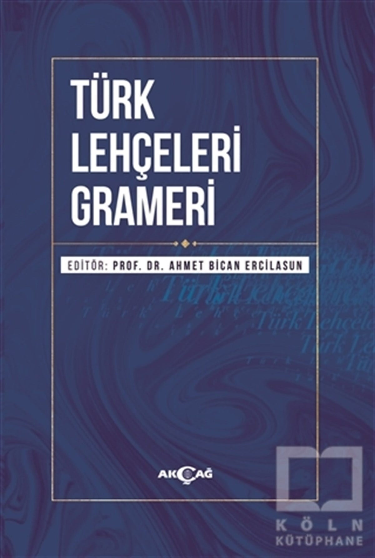 Nevzat ÖzkanTürkçe Dil Bilim KitaplarıTürk Lehçeleri Grameri