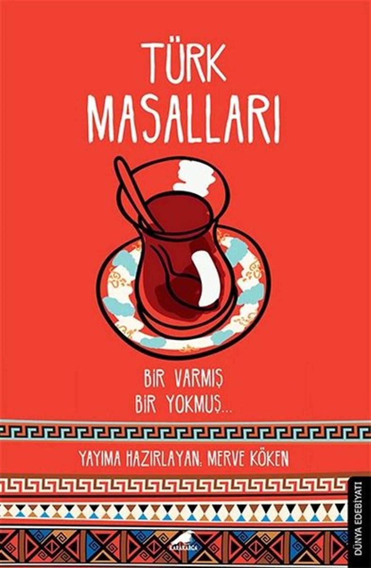 KolektifDünya RomanTürk Masalları