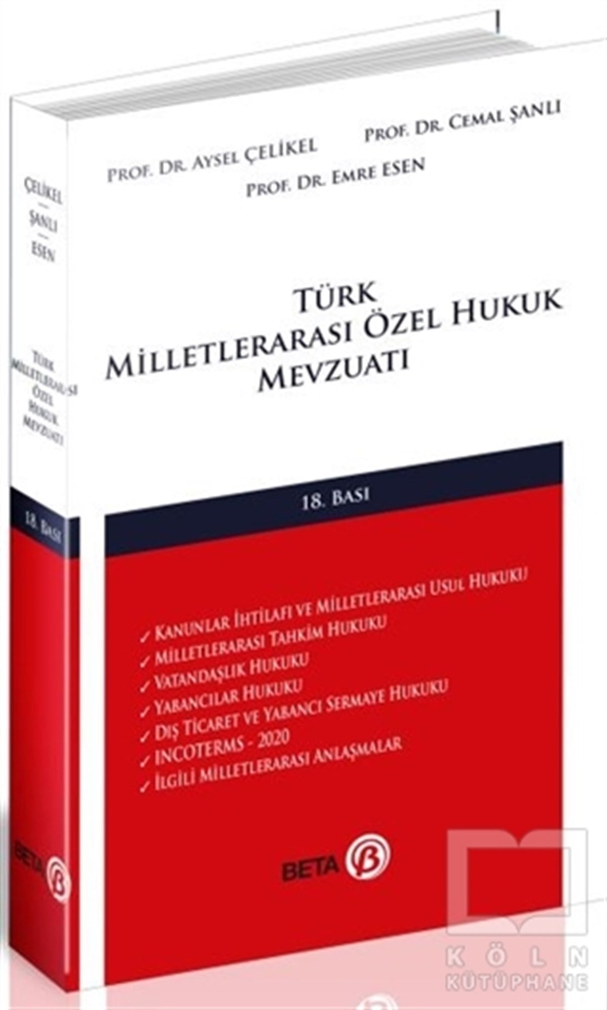 Aysel ÇelikelKanun KitaplarıTürk Milletlerarası Özel Hukuk Mevzuatı