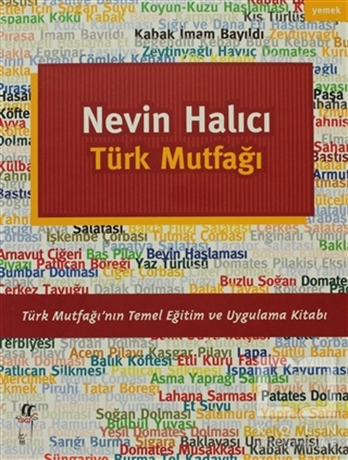 Nevin HalıcıYemek KitaplarıTürk Mutfağı