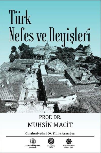 Muhsin MacitAlevilik & Bektaşilik KitaplarıTürk Nefes ve Deyişleri