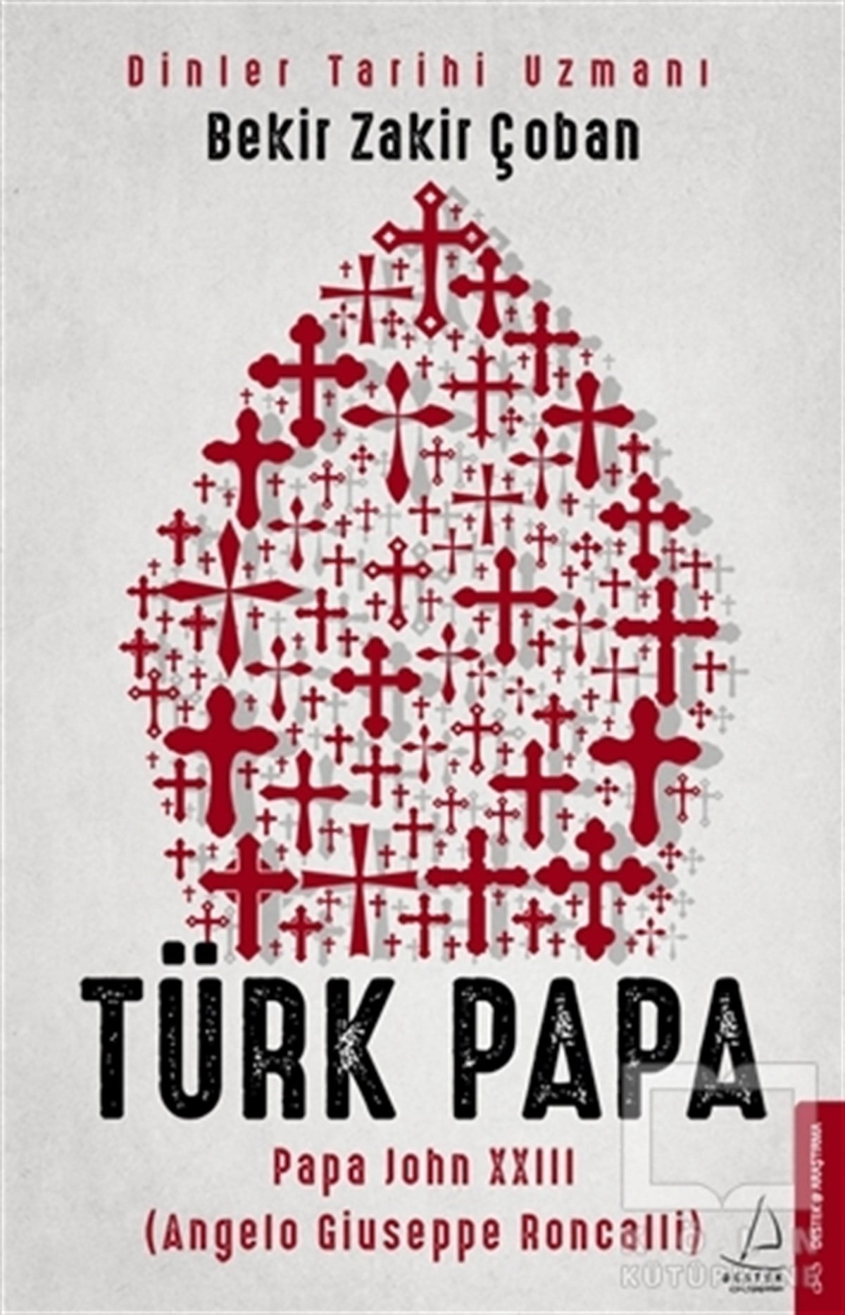 Bekir Zakir ÇobanAraştırma - İncelemeTürk Papa