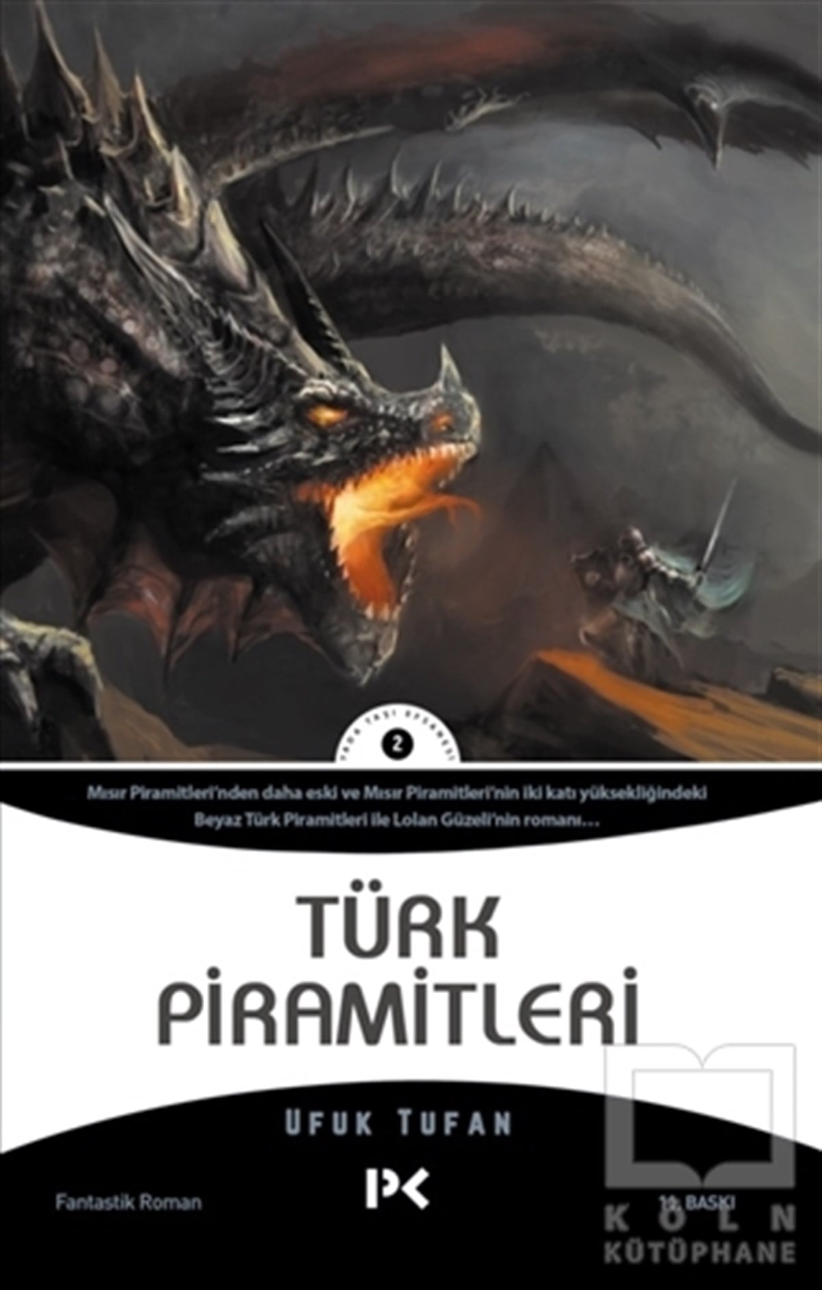 Ufuk TufanTürkçe RomanlarTürk Piramitleri