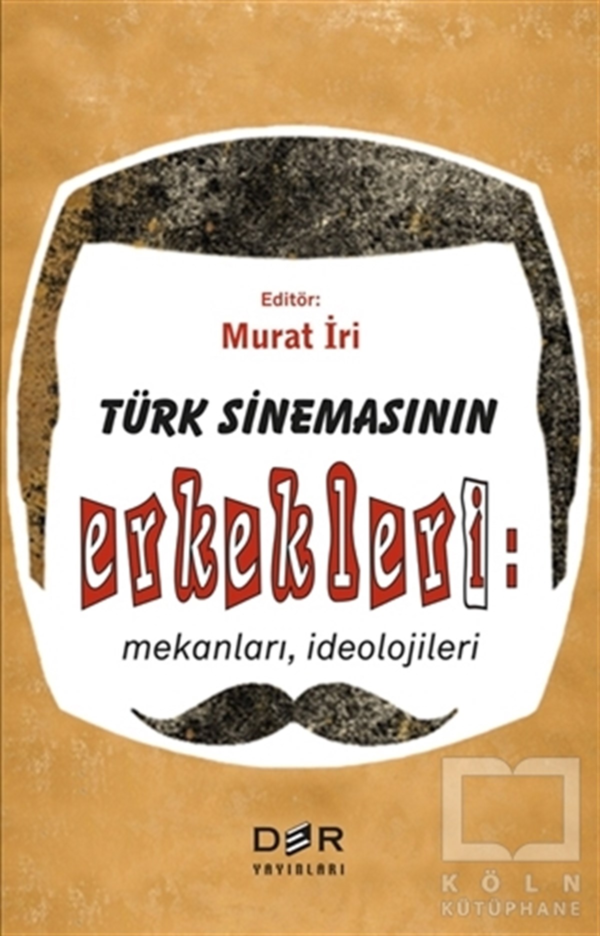 Murat İriFotoğraf, Sinema, TiyatroTürk Sinemasının Erkekleri