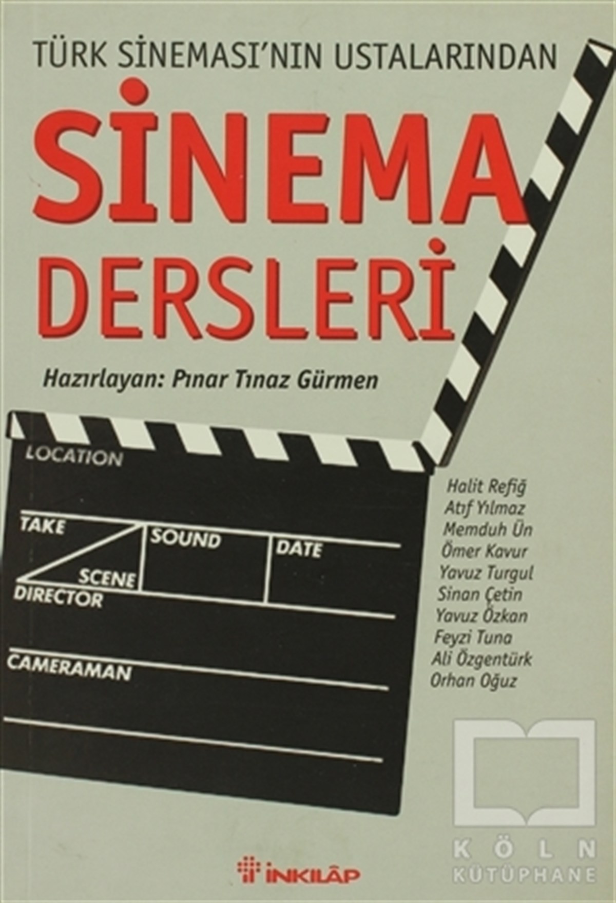 Halit RefiğFotoğraf, Sinema, TiyatroTürk Sineması’nın Ustalarından Sinema Dersleri