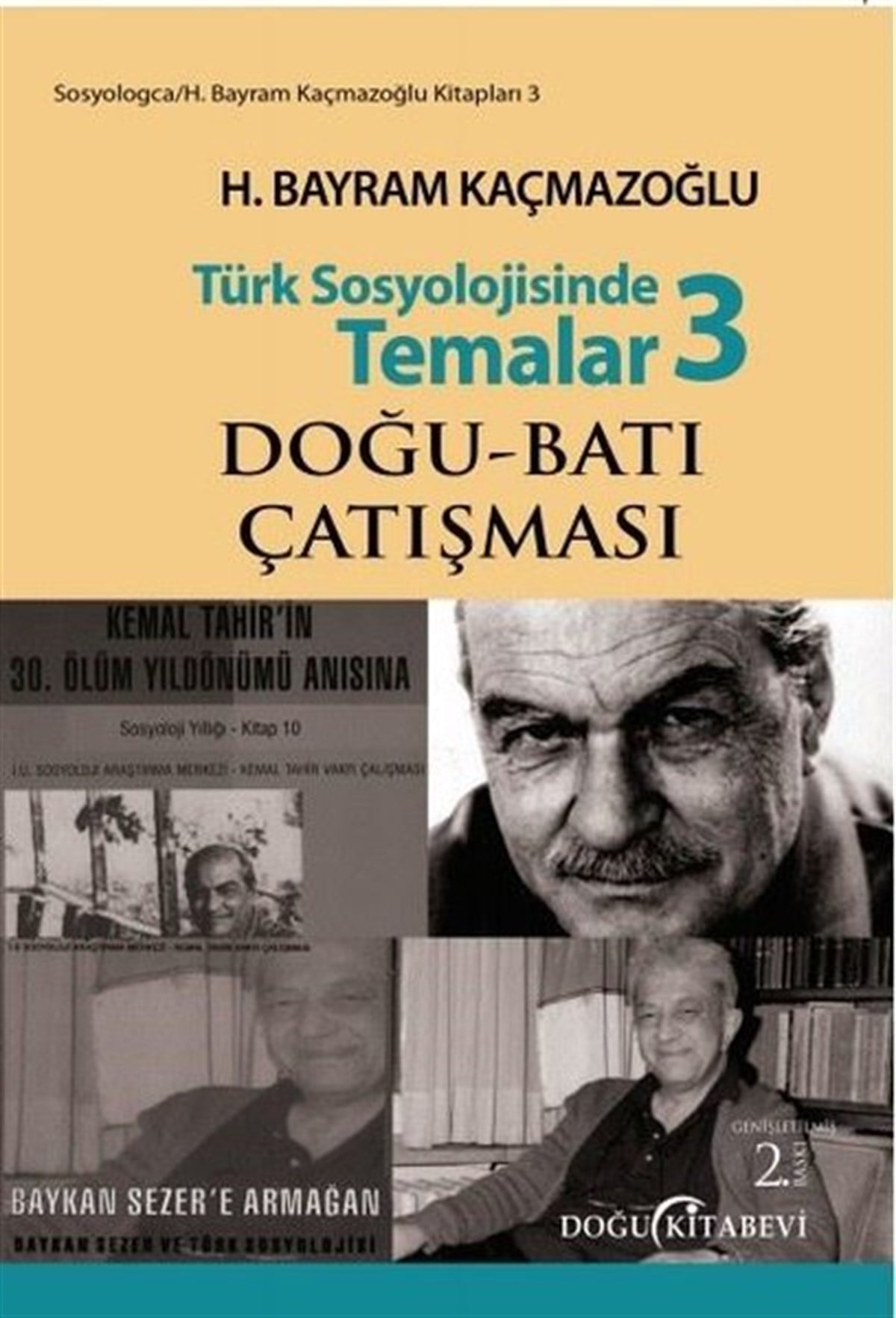 H. Bayram KaçmazoğluSosyoloji KitaplarıTürk Sosyolojisinde Temalar 3