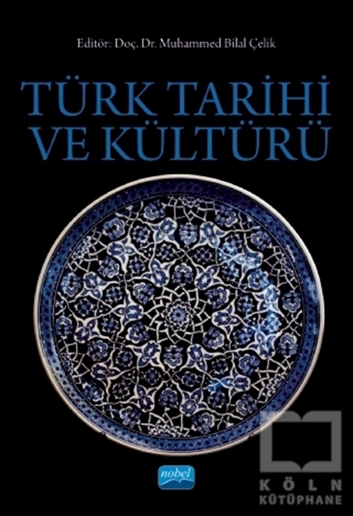 Ahmet KanlıdereTürk Tarihi Araştırmaları KitaplarıTürk Tarihi ve Kültürü