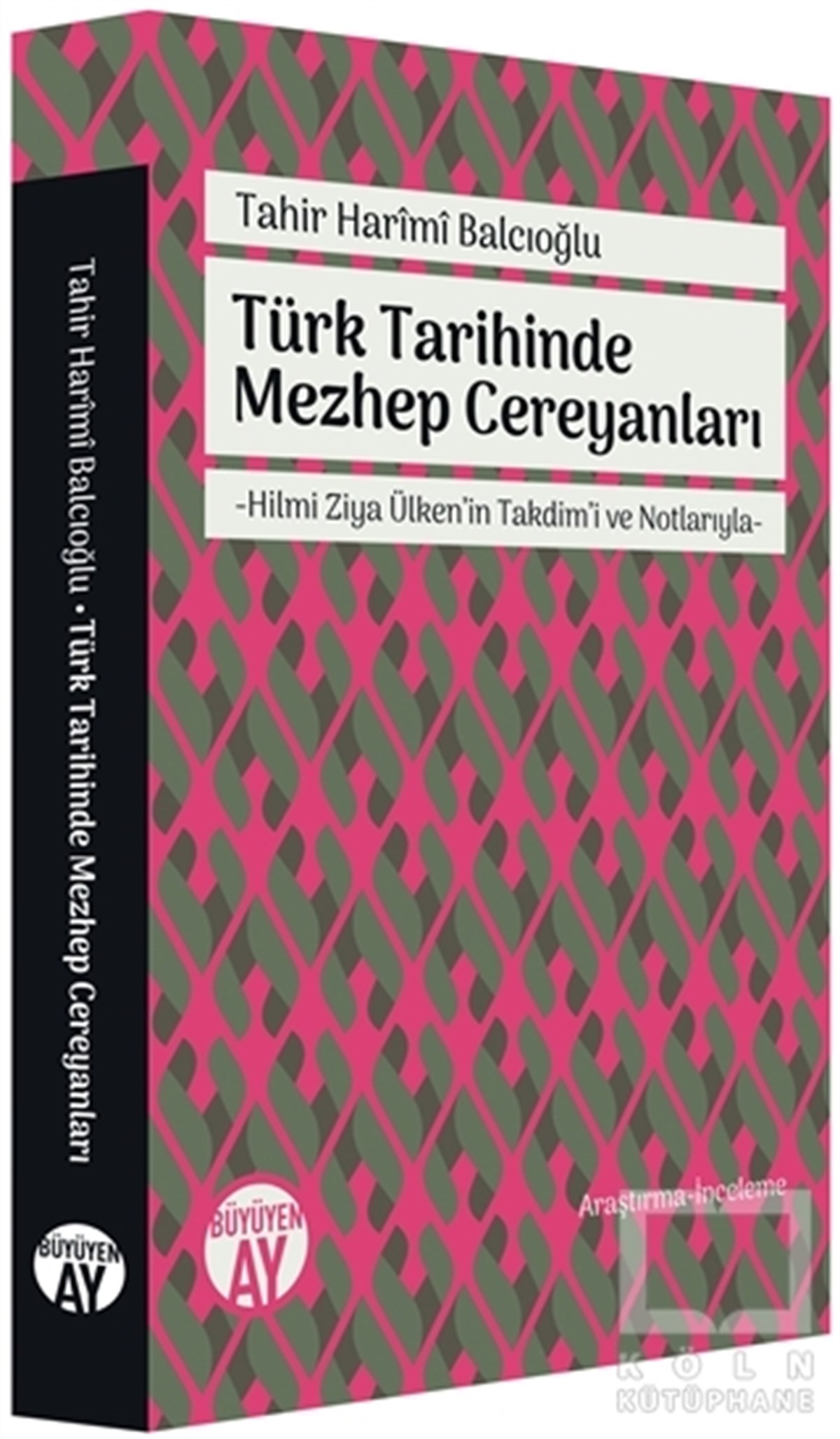 Tahir Harimi BalcıoğluTürk Tarihi AraştırmalarıTürk Tarihinde Mezhep Cereyanları
