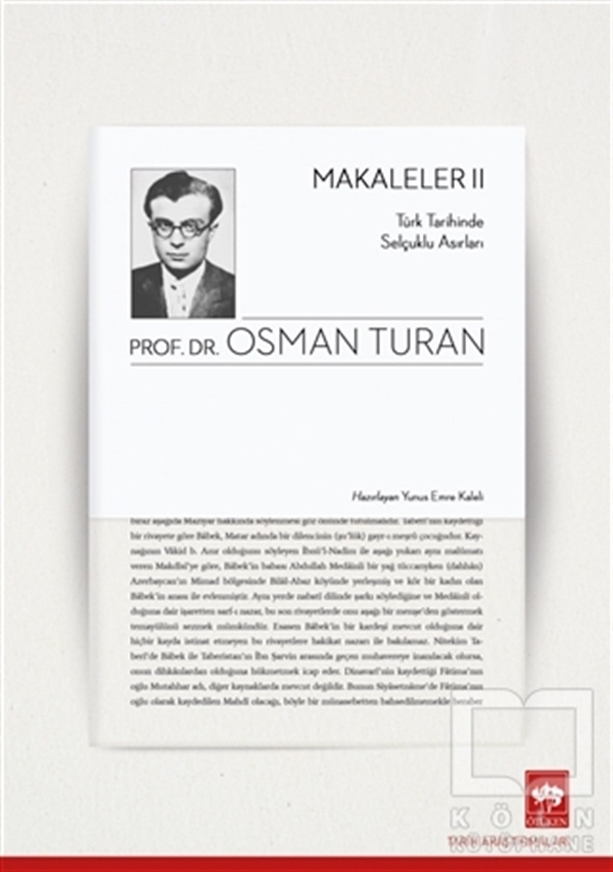 Osman TuranTürk Tarihi Araştırmaları KitaplarıTürk Tarihinde Selçuklu Asırları - Makaleler 2