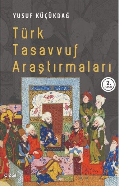 Seyhan KurtTasavvuf KitaplarıTürk Tasavvuf Araştırmaları