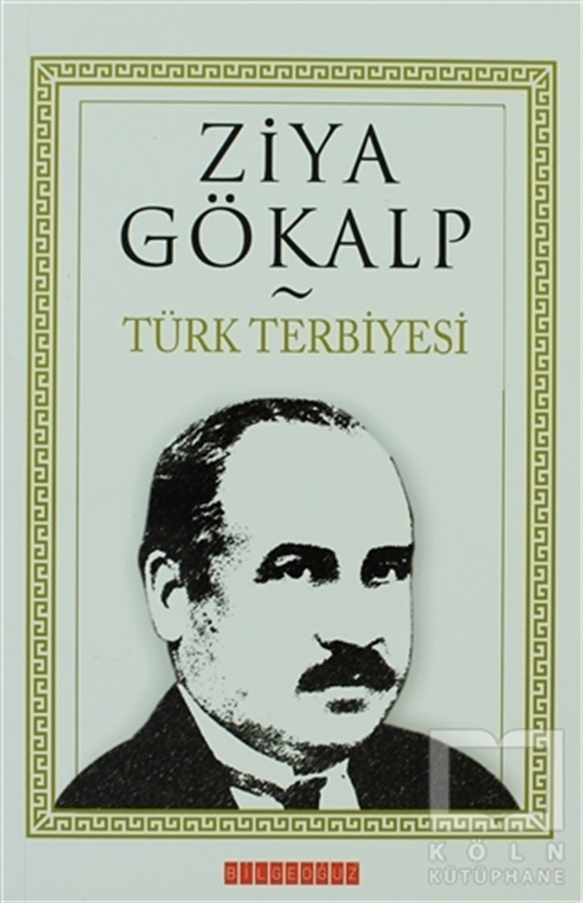 Ziya GökalpDenemeTürk Terbiyesi