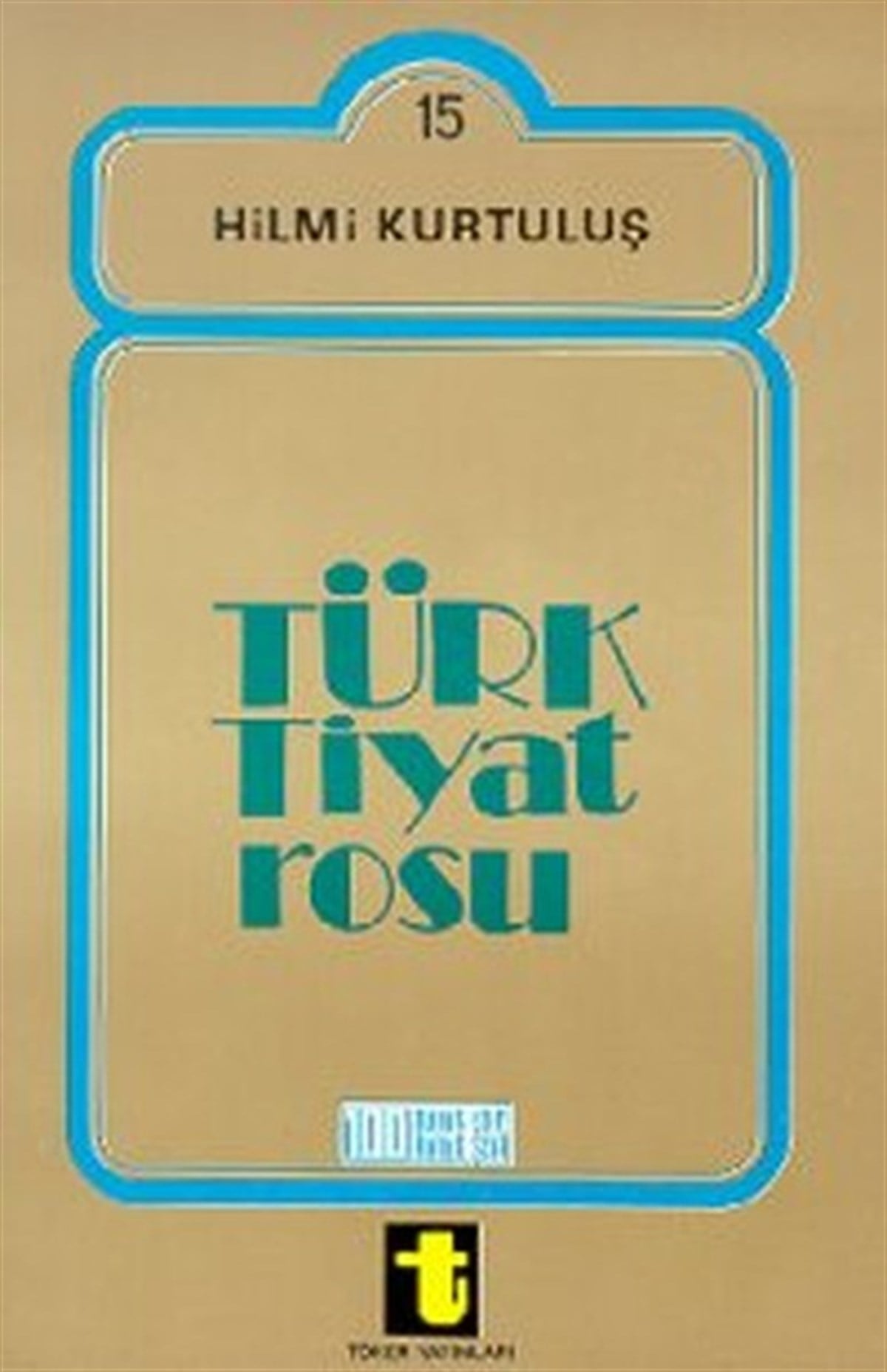 Hilmi KurtuluşTiyatro TekniğiTürk Tiyatrosu
