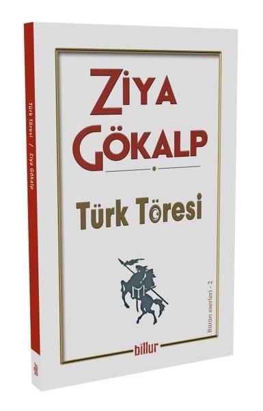 Ziya GökalpTürk Tarihi Araştırmaları KitaplarıTürk Töresi