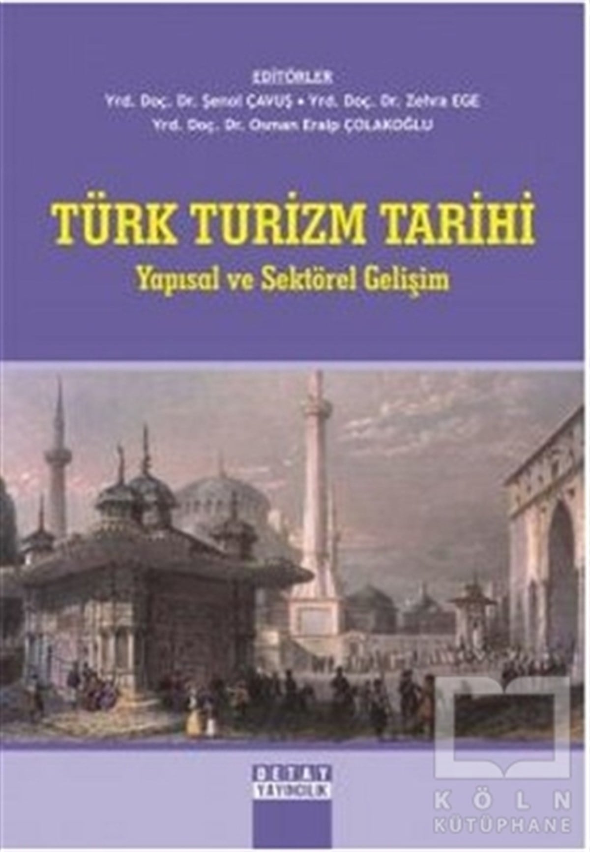 Şenol ÇavuşDiğerTürk Turizm Tarihi