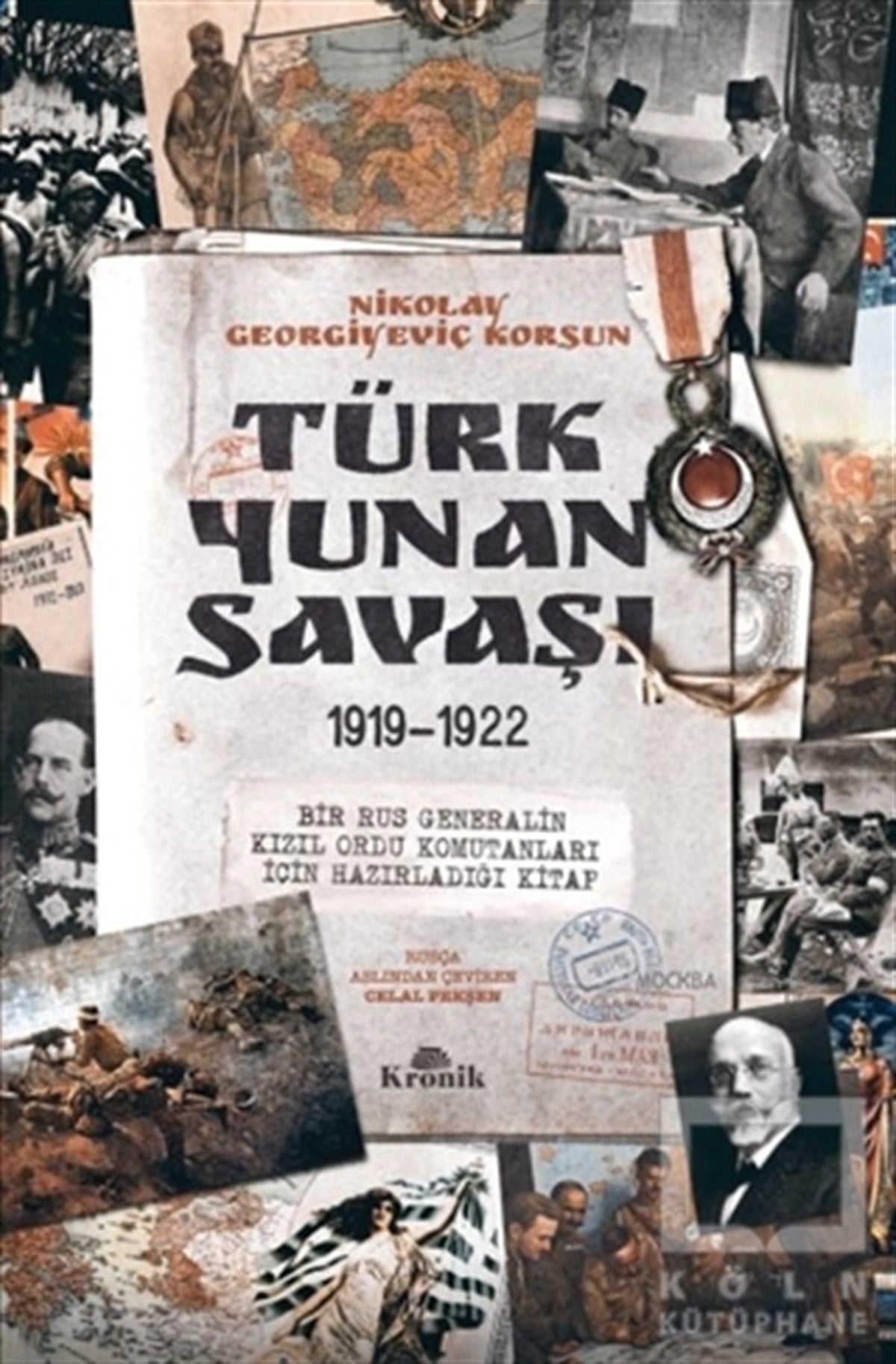 Nikolay Georgiyeviç KorsunTarihi Referans KitaplarTürk-Yunan Savaşı