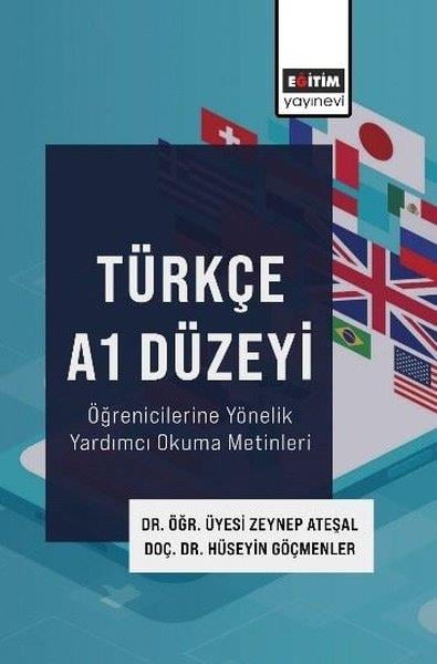 Hüseyin GöçmenlerEğitimTürkçe A1 Düzeyi Öğrenicilerine Yönelik Yardımcı Okuma Metinleri