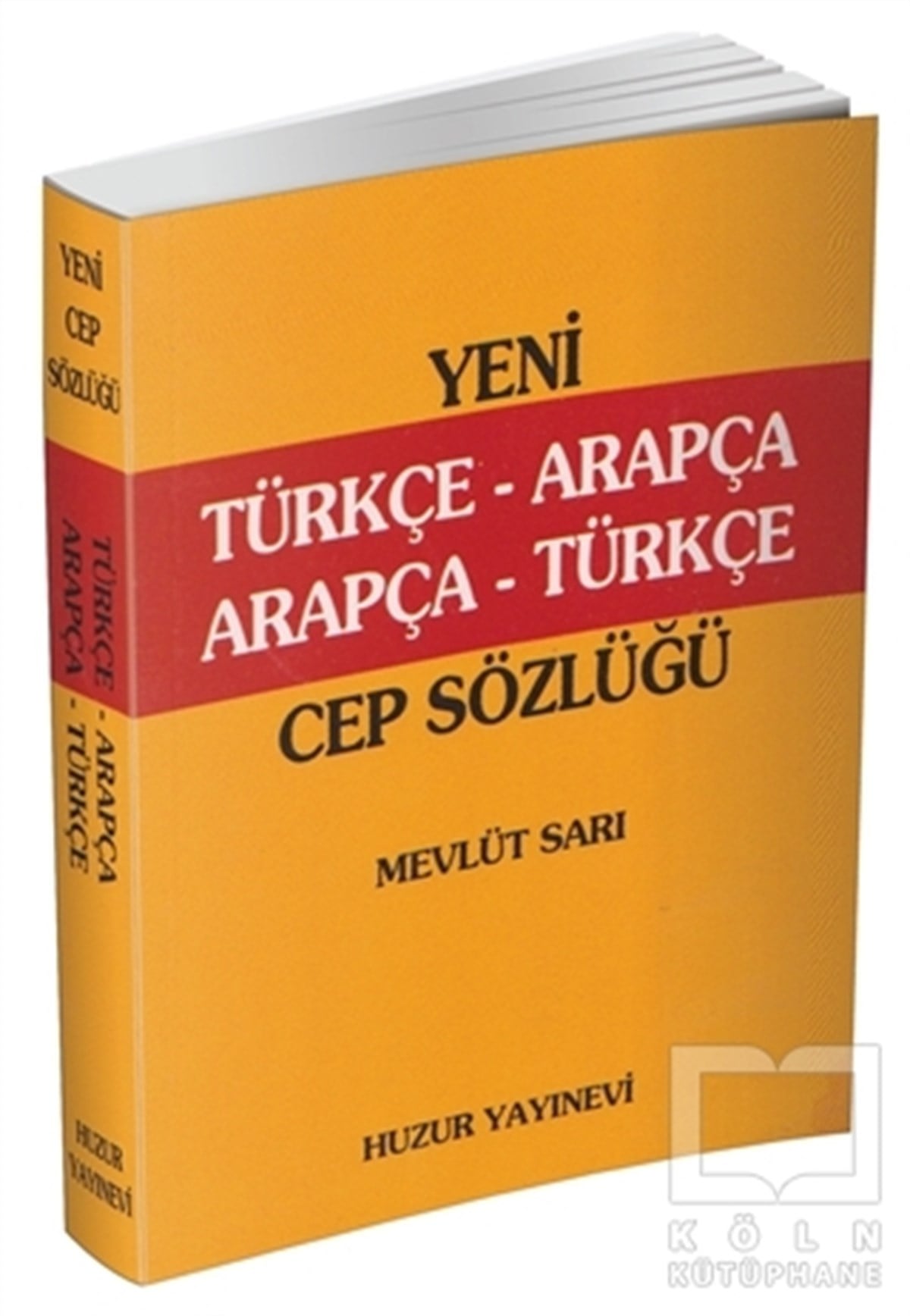 Mevlüt SarıReferans - Kaynak KitapTürkçe-Arapça, Arapça-Türkçe Cep Sözlük (K. Kapak)