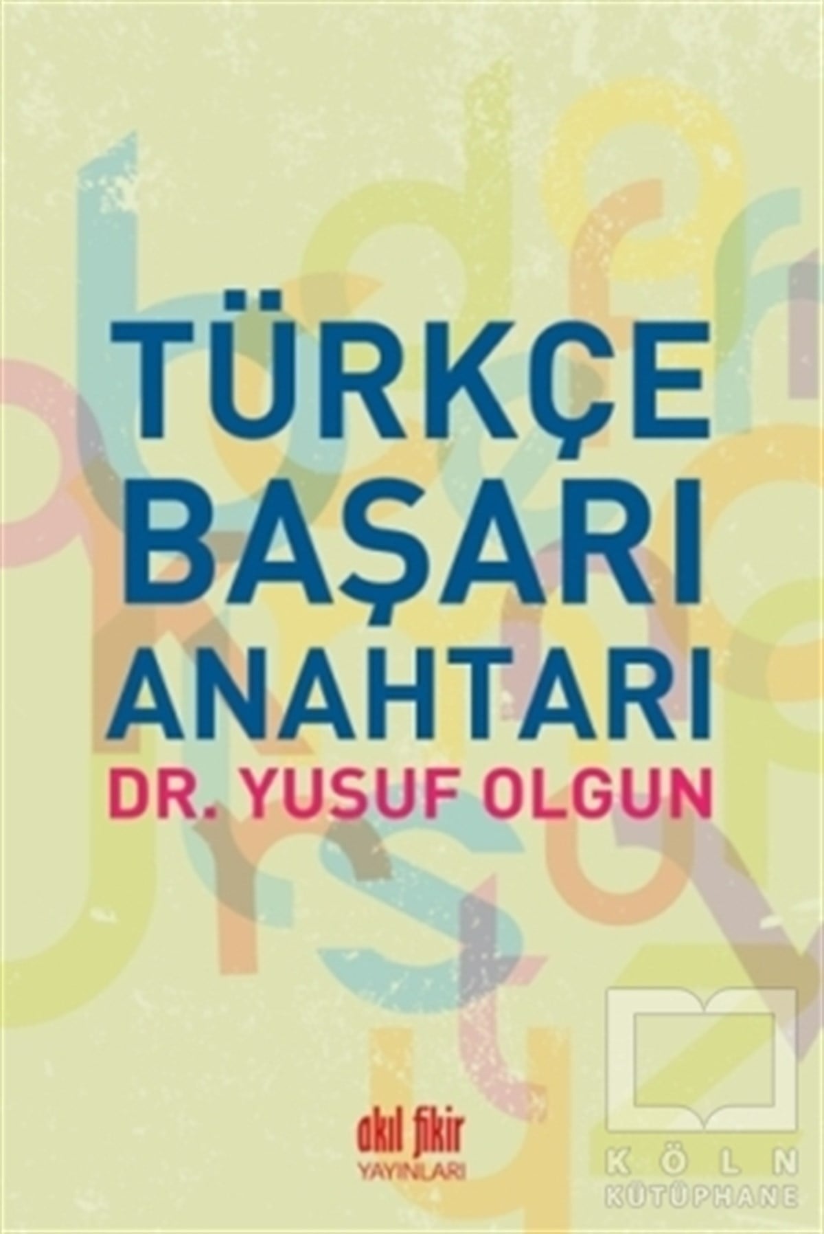 Yusuf OlgunDiğerTürkçe Başarı Anahtarı