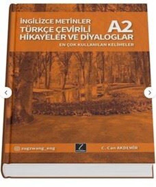 KolektifIngilizce Ögretici Kitaplar Ve Egitim SetleriTürkçe Çevirili İngilizce Metinler Beceri Kitabı A2