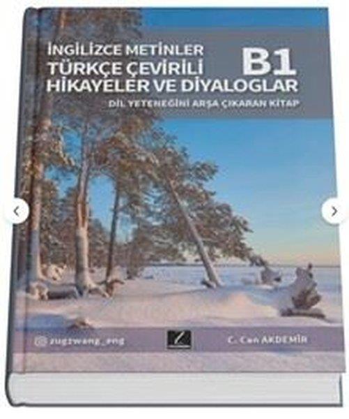 KolektifIngilizce Ögretici Kitaplar Ve Egitim SetleriTürkçe Çevirili İngilizce Metinler Beceri Kitabı B1