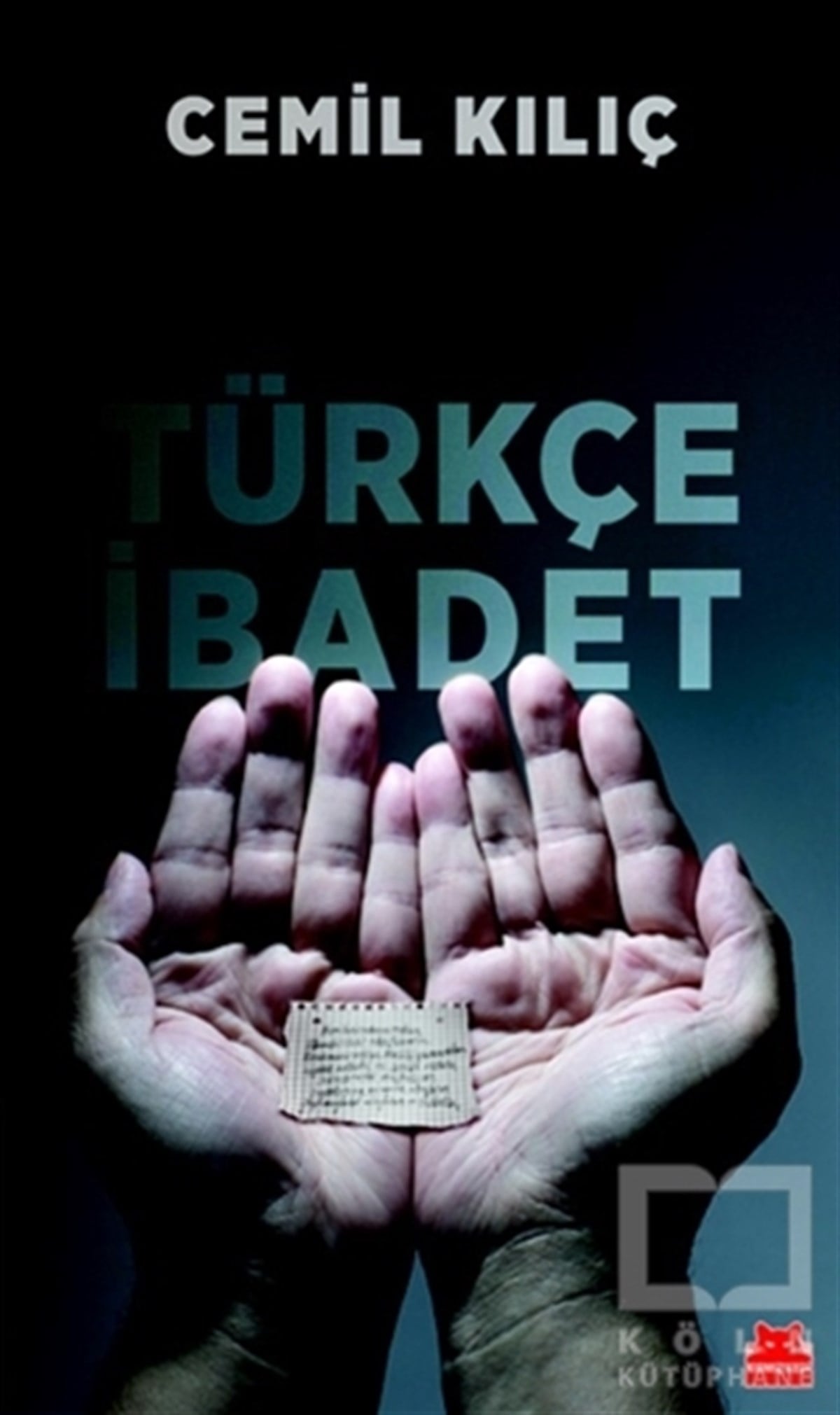 Cemil Kılıçİslami Araştırma ve İnceleme KitaplarıTürkçe İbadet