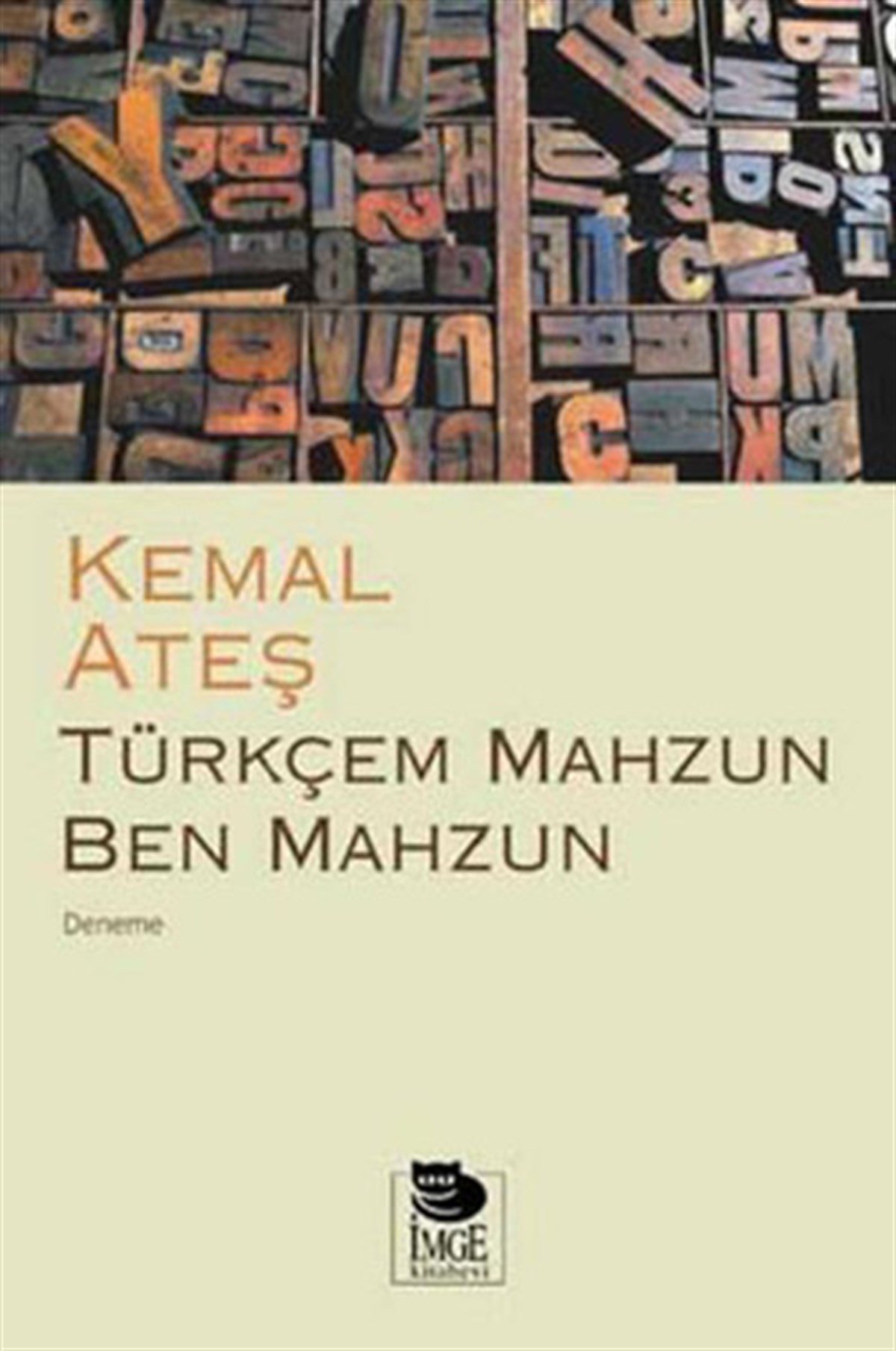 Kemal AteşTürkçe Dil Bilim KitaplarıTürkçe Mahzun Ben Mahzun