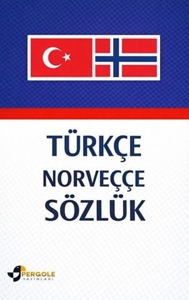 KolektifYabanci Dil SözlükleriTürkçe Norveççe Sözlük