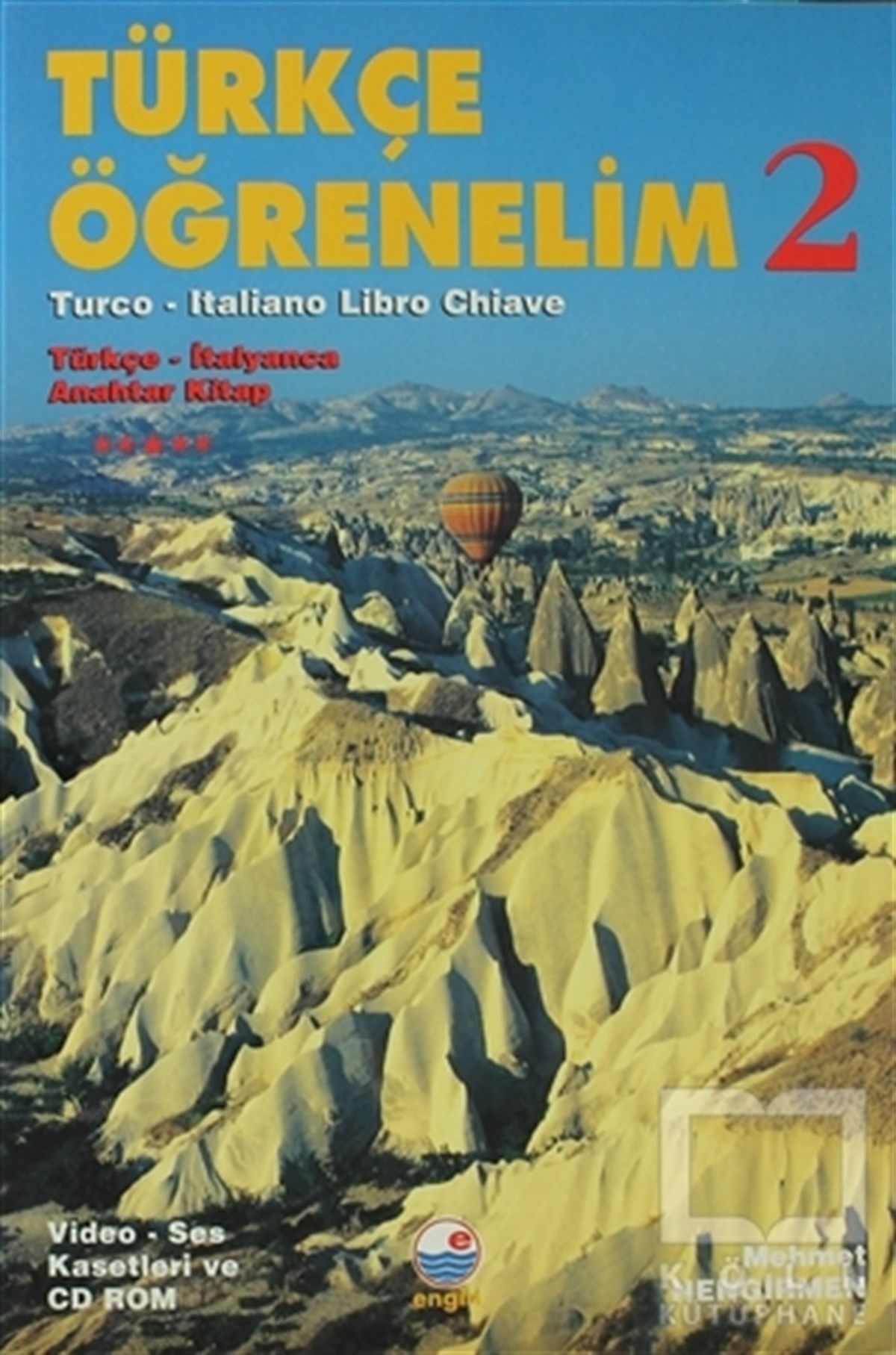 Mehmet HengirmenGenel KonularTürkçe Öğrenelim 2 - Türkçe-İtalyanca Anahtar Kitap / Türkçe - İtalyanca Anahtar Kitap