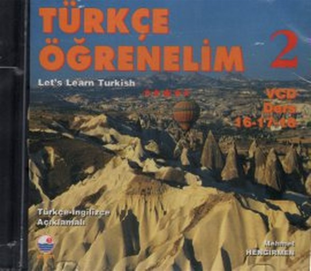 Mehmet HengirmenEğitimTürkçe Öğrenelim 2 (6 VCD)