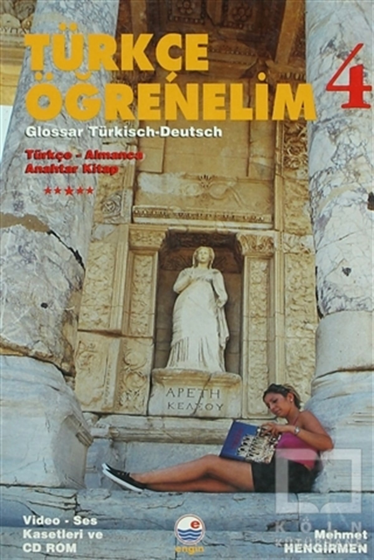 Mehmet HengirmenGenel KonularTürkçe Öğrenelim 4 / Glossar Türkisch-Deutsch