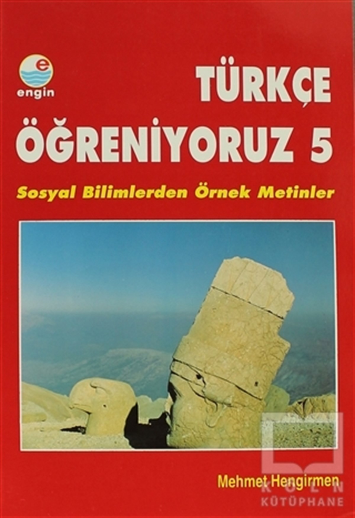 Mehmet HengirmenGenel KonularTürkçe Öğreniyoruz 5