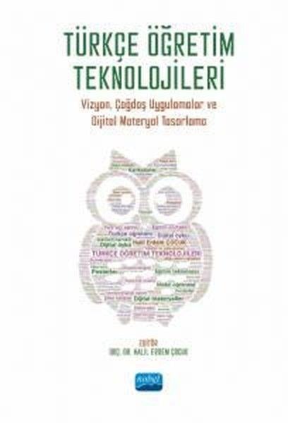 KolektifEğitimTürkçe Öğretim Teknolojileri - Vizyon Çağdaş Uygulamalar ve Dijital Materyal Tasarlama