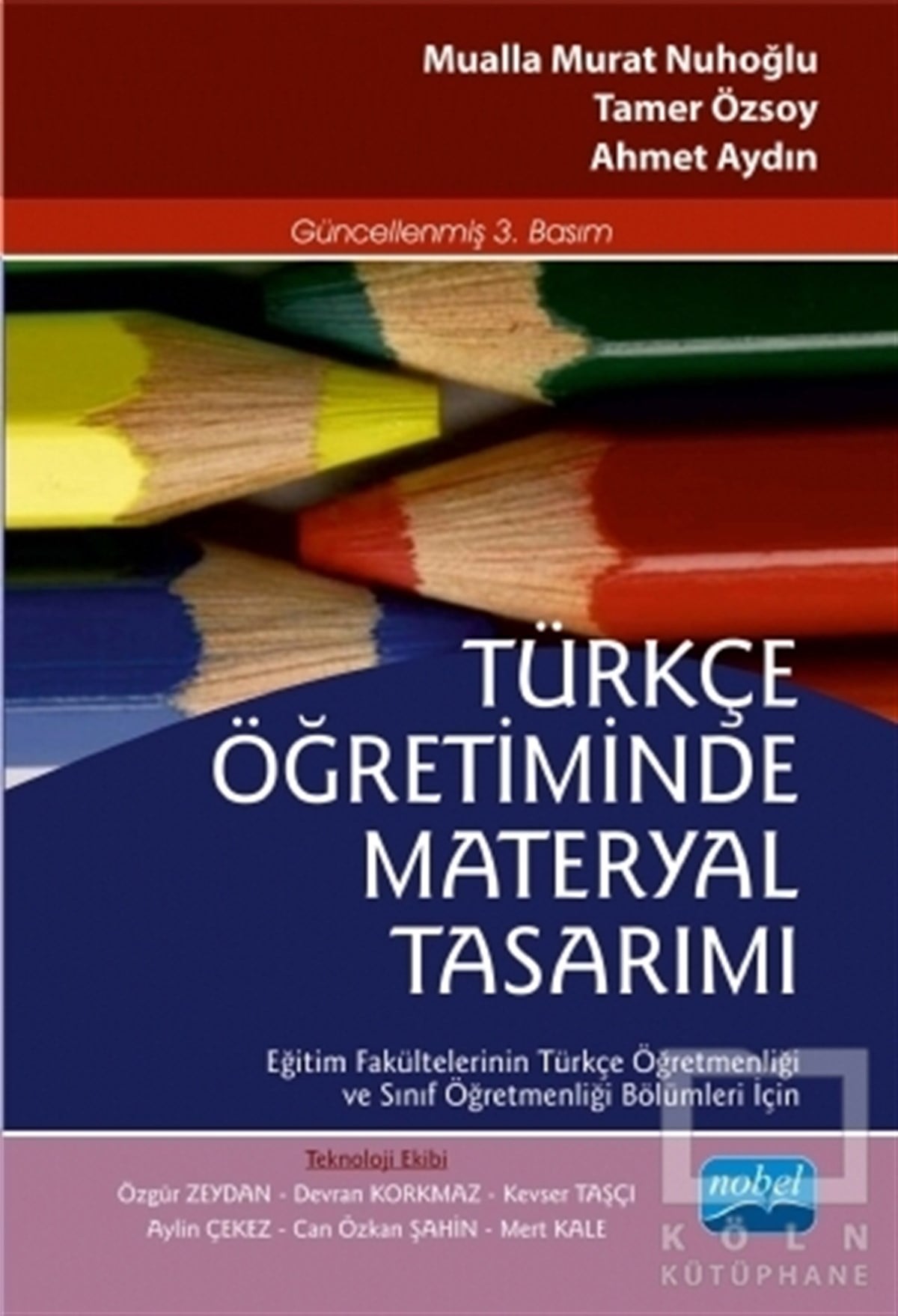Mualla Murat NuhoğluDiğerTürkçe Öğretiminde Materyal Tasarımı