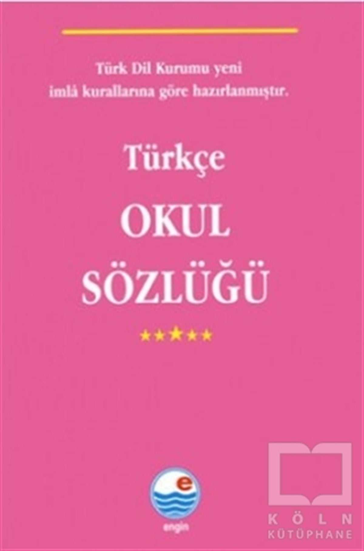 Mehmet HengirmenReferans - Kaynak KitapTürkçe Okul Sözlüğü