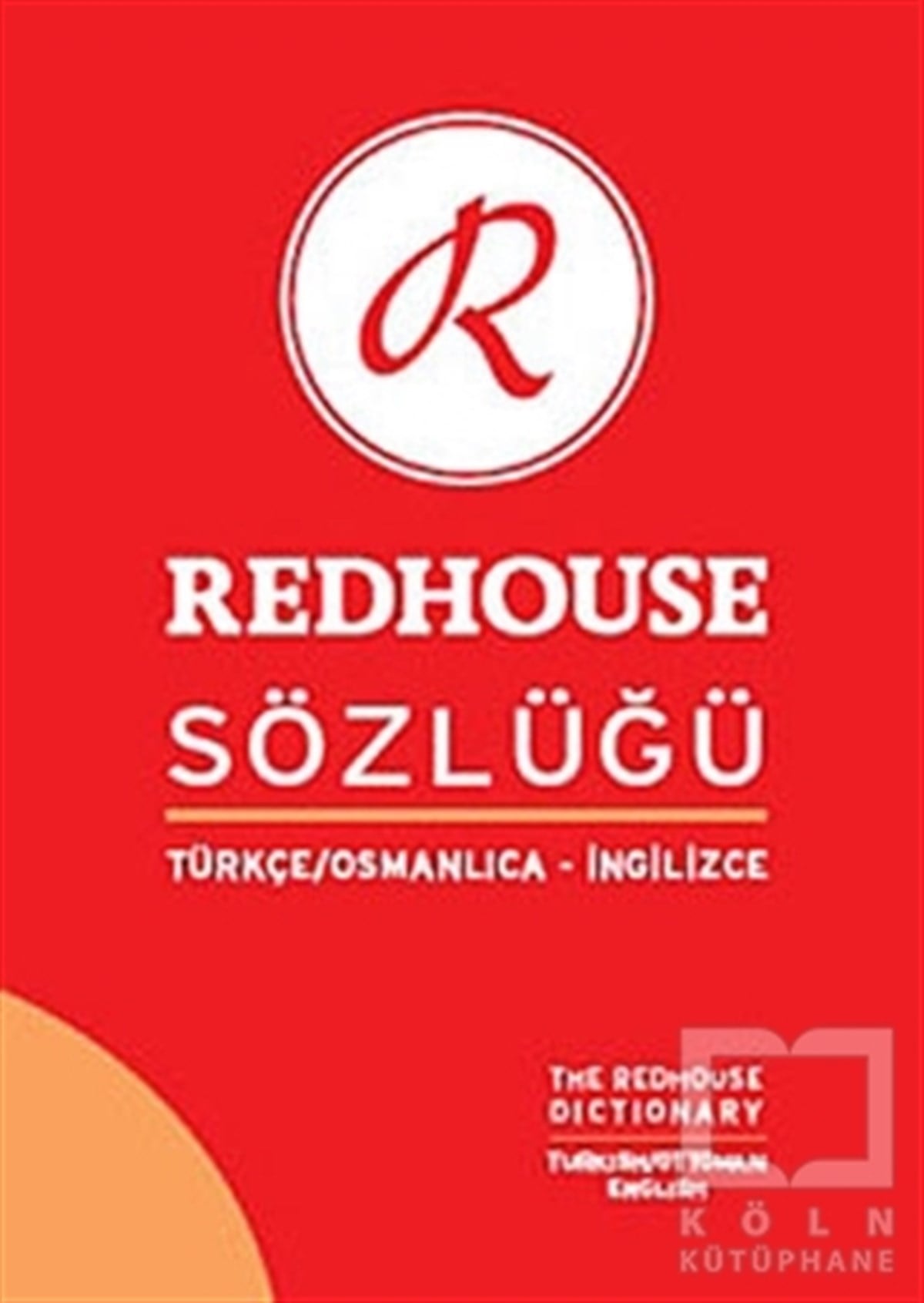 Sofi HuriGenel KonularTürkçe-Osmanlıca-İngilizce Redhouse Sözlüğü