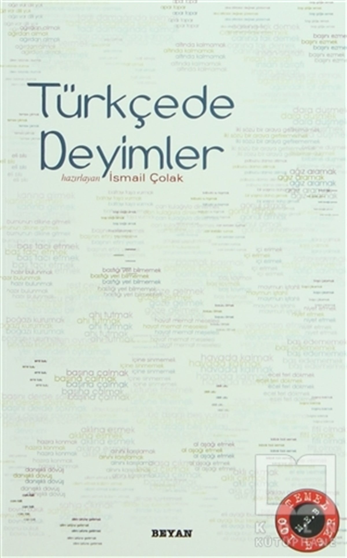 KolektifReferans - Kaynak KitapTürkçe’de Deyimler