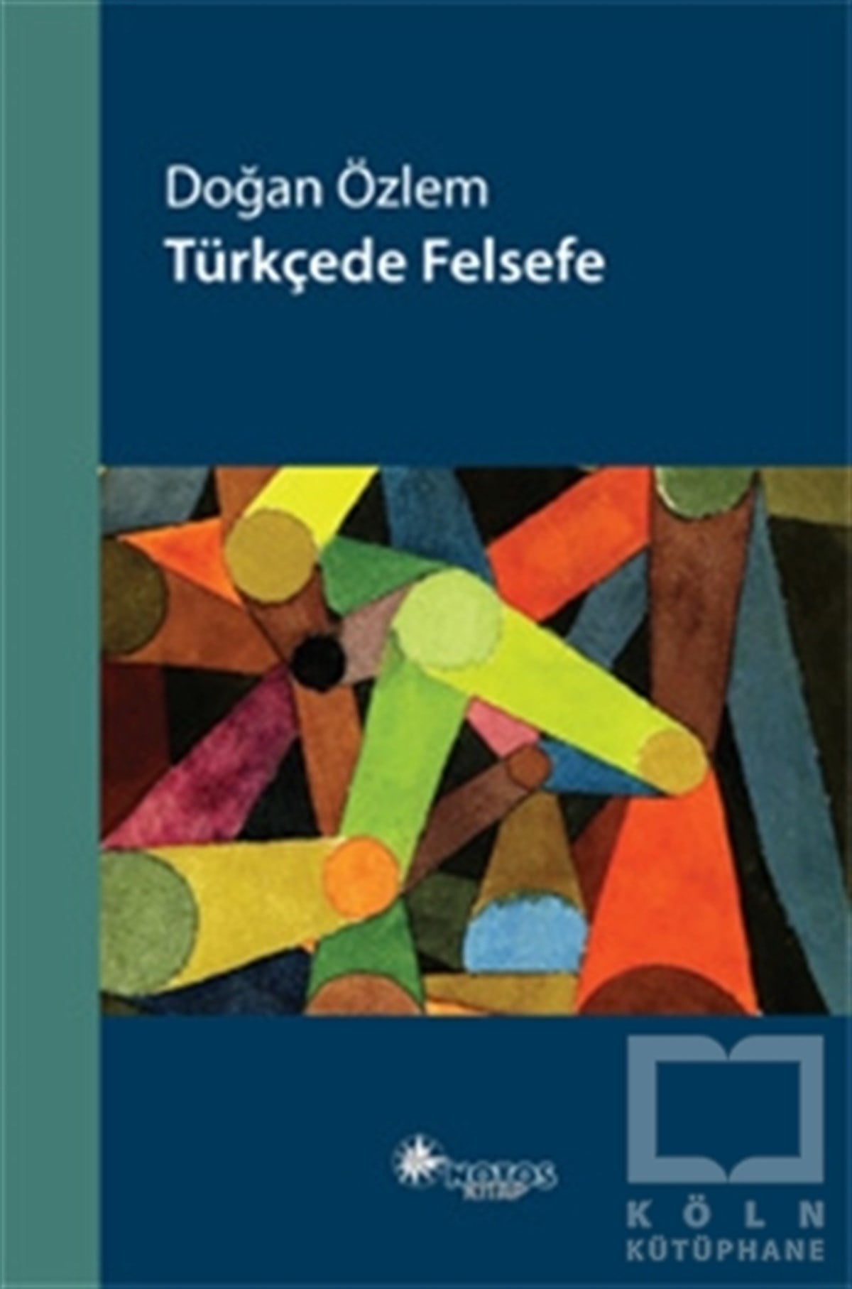 Doğan ÖzlemDiğerTürkçede Felsefe