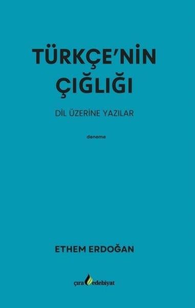 Ethem ErdoğanDeneme KitaplarıTürkçe'nin Çığlığı