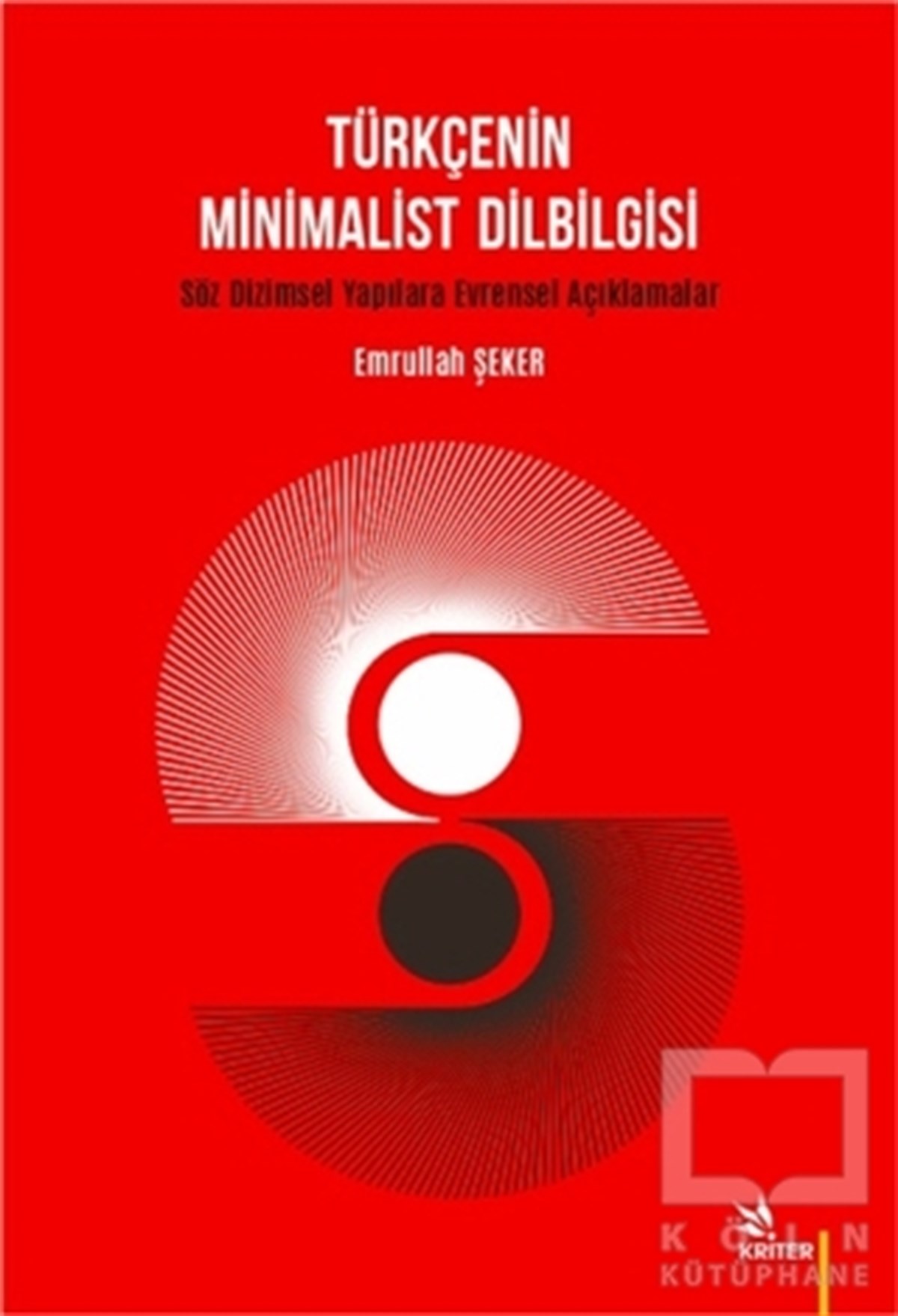 Emrullah ŞekerTürkçe Dil Bilim KitaplarıTürkçenin Minimalist Dilbilgisi