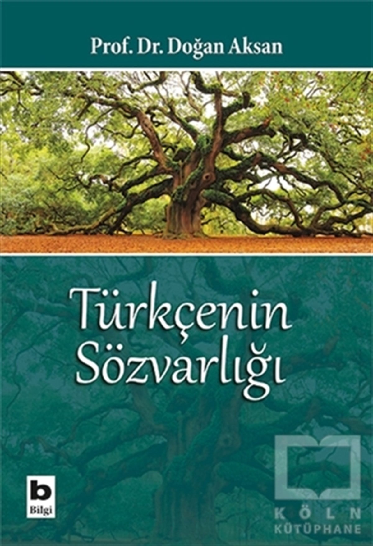 Doğan AksanAraştırma-İnceleme-ReferansTürkçenin Sözvarlığı